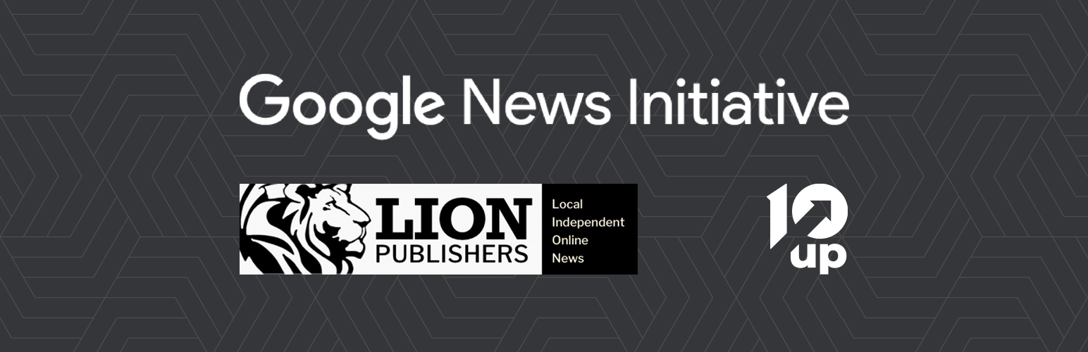 Google News Initiative, LION Publishers, and 10up Partnership